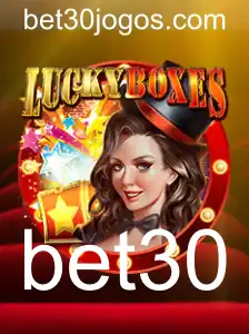 Guia Completo para o Jogo LuckyBoxes e Estratégias com Bet30